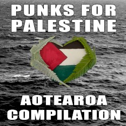 Punks for Palestine: Aotearoa Compilation