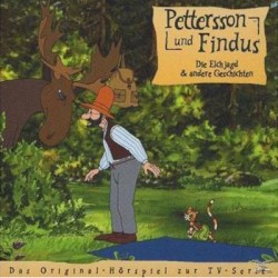 Pettersson und Findus: Die Elchjagd & andere Geschichten
