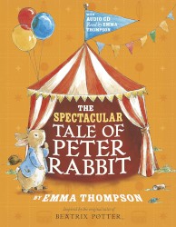 The Spectacular Tale of Peter Rabbit