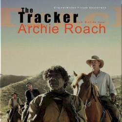 The Tracker (Original Motion Picture Soundtrack)