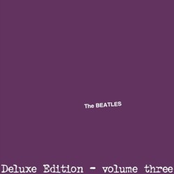 The Beatles Deluxe, Volume 3