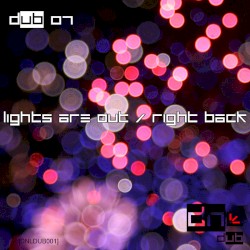 Lights Are Out / Right Back
