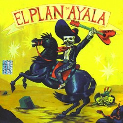 El plan de Ayala
