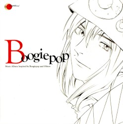 Boogiepop: Music Album Inspired by Boogiepop and Others