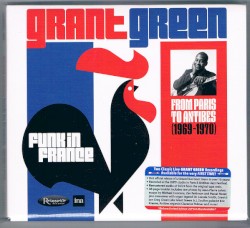 Funk in France: From Paris to Antibes (1969-1970)