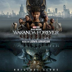 Black Panther: Wakanda Forever: Original Score