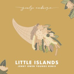 Little Islands (Jenny Owen Youngs remix)