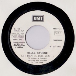 Let Men Be (Oh, Yeah!) / Rock Pie (Medley)