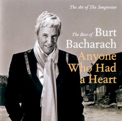 Anyone Who Had a Heart: The Art of the Songwriter