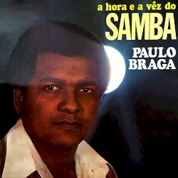 A Hora E A Vez Do Samba