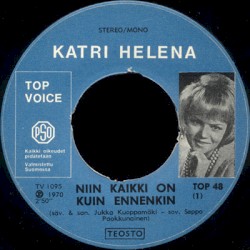 Niin kaikki on kuin ennenkin / Hän poissa on