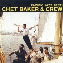 Chet Baker & Crew