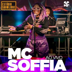 Mc Soffia no Estúdio Showlivre