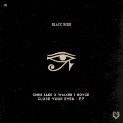 Close Your Eyes - EP