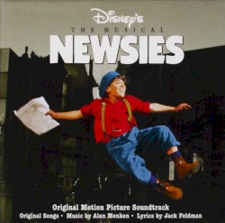 Newsies: Original Motion Picture Soundtrack