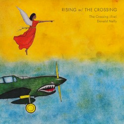 Rising w/ The Crossing