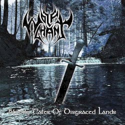 Bloody Tales of Disgraced Lands