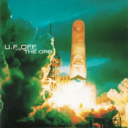 U.F.Off: The Best of the Orb