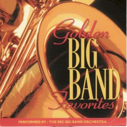 Golden Big Band Favorites