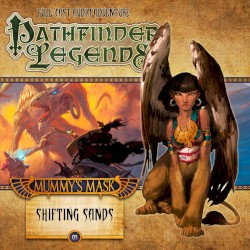 Pathfinder Legends - Mummy's Mask: Shifting Sands