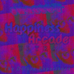 Happiness Arcade ULTRA: The Deluxe Experience