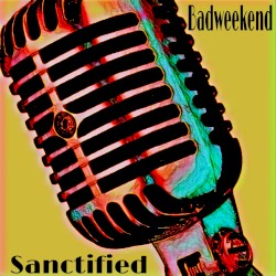 Sanctified
