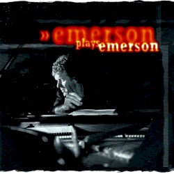 Emerson Plays Emerson