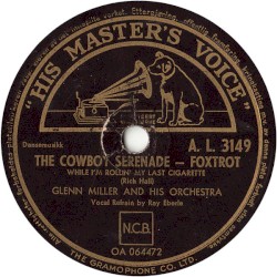 The Cowboy Serenade (While I'm Rollin' My Last Cigarette) / You and I