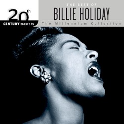 20th Century Masters: The Millennium Collection: Best of Billie Holiday