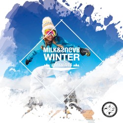Milk & Sugar Winter Sessions 2023