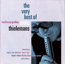 The Very Best Of (Hard to Say Goodbye)