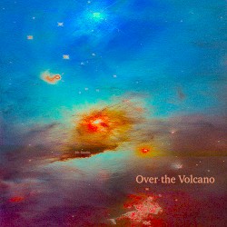 Over the Volcano