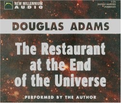 The Restaurant at the End of the Universe