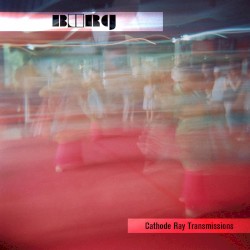 Cathode Ray Transmissions