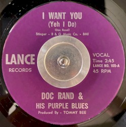 I Want You (Yeh I Do) / I Need a Woman