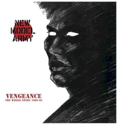 Vengeance: The Whole Story 1980-84