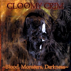 Blood, Monsters, Darkness