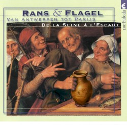 Van Antwerpen Tot Parijs – De La Seine À L’Escaut