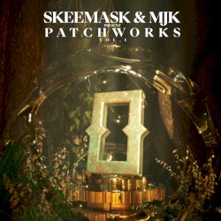 Skee Mask & MJK present: Patchworks, Vol.1