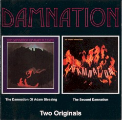 The Damnation of Adam Blessing / The Second Damnation