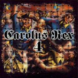 Carolus Rex 4