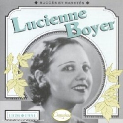 Lucienne Boyer : Succès et raretés 1926–1931