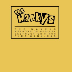 Weapons of Musical Destruction 8 Inch Plus Wank - Mag