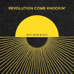 REVOLUTION COME KNOCKIN’