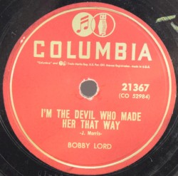 I’m the Devil Who Made Her That Way / Ain’t Cha Ever Gonna?