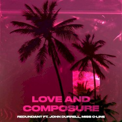 Composure and Love