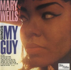 Mary Wells Sings My Guy
