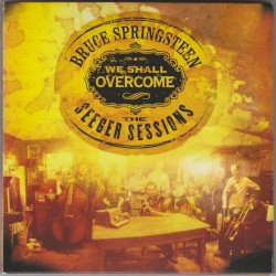 We Shall Overcome: The Seeger Sessions