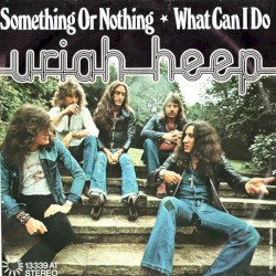 Something or Nothing / What Can I Do