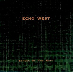 Echoes of the West